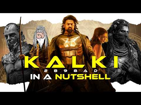 KALKI 2898 AD in a Nutshell || Yogi Baba thumbnail