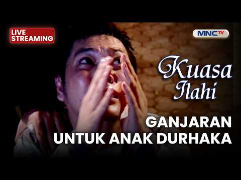 🔴GANJARAN UNTUK ANAK DURHAKA | LIVE KUASA ILAHI | 27 MEI 2026 thumbnail