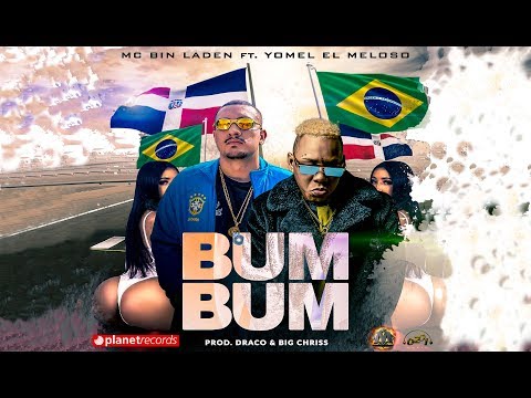 MC BIN LADEN ❌ YOMEL EL MELOSO ❌ BIG CHRISS & DRACO DEVILLE - Bum Bum (Official Video) Dembow 2019 thumbnail