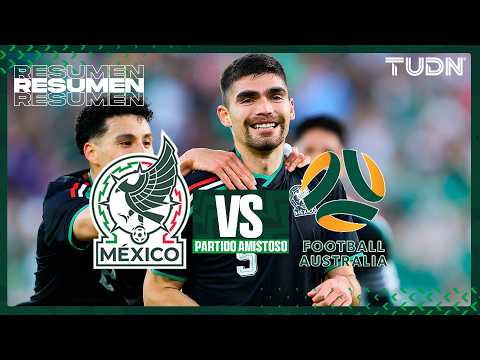 RESUMEN I México vs Australia | Amistoso Internacional - Rumbo al Mundial 2026 | TUDN thumbnail