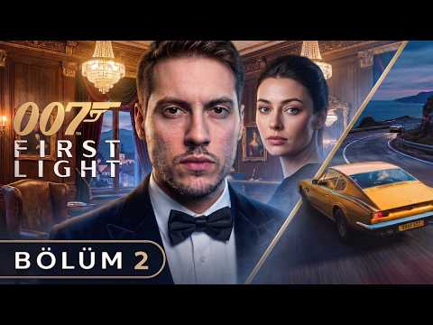 AJAN 009'UN PEŞİNE DÜŞTÜK! | 007 FIRST LIGHT | BÖLÜM 2 | thumbnail