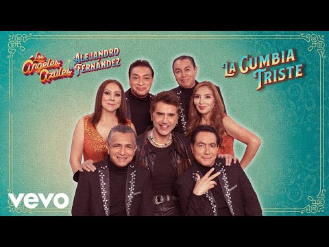 Los Ángeles Azules, Alejandro Fernández - La Cumbia Triste (Video Oficial) thumbnail