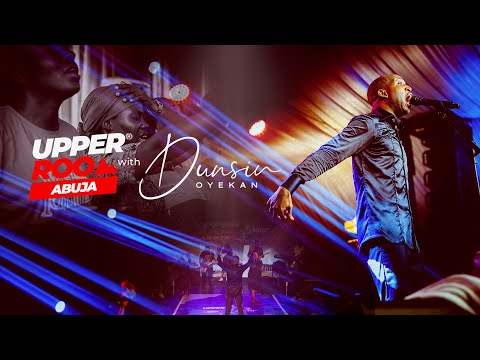 UPPER ROOM ABUJA AUGUST 2025 - 10TH August.2025 #dunsinoyekan #worship #upperroom thumbnail