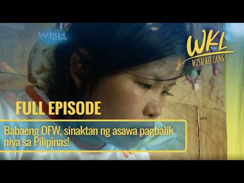 Babaeng OFW, sinaktan ng asawa pagbalik niya sa Pilipinas! (Full Episode) | Wish Ko Lang thumbnail
