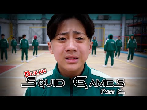DRAMA | Bukan Squid Games | Part 2 | GAME OVER thumbnail