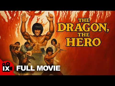 The Dragon, the Hero (1979) | FULL VINTAGE MARTIAL ARTS MOVIE | John Liu | Yen-Tsan Tang |Phillip Ko thumbnail