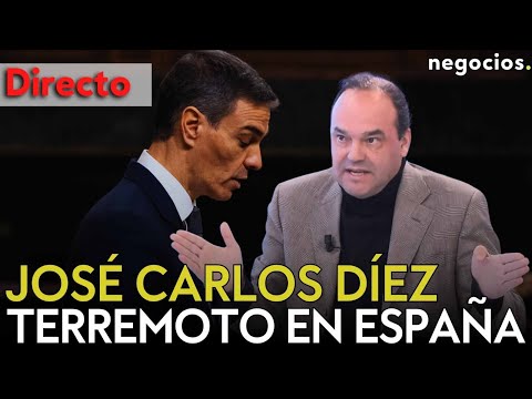 DIRECTO | JOSÉ CARLOS DÍEZ: TERREMOTO EN ESPAÑA: ¿PELIGRA EL FUTURO DE PEDRO SÁNCHEZ EN EL GOBIERNO? thumbnail