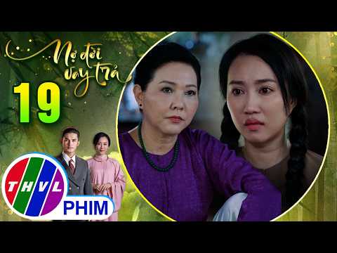 NỢ ĐỜI VAY TRẢ - Tập 19[3]: Ngọc Trâm bỗng trở thành kẻ vô ơn chỉ vì muốn đòi lại kỷ vật của má thumbnail