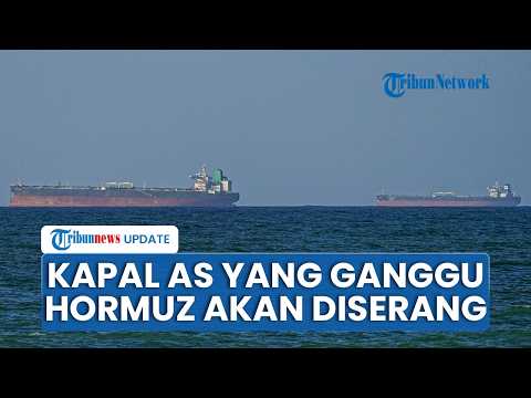 AS Klaim Pegang Kendali Selat Hormuz, Iran Tak Terima dan Bersumpah akan Serang Kapal Pengganggu thumbnail