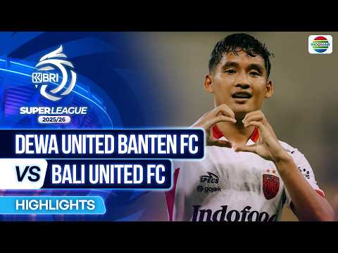 Dewa United Banten FC VS Bali United FC - Highlights | BRI Super League 2025/26 thumbnail