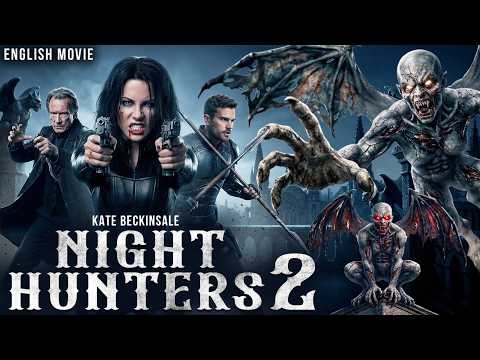 NIGHT HUNTERS 2 - Hollywood Movie | Kate Beckinsale, Scott Speedman | Action Thriller English Movie thumbnail