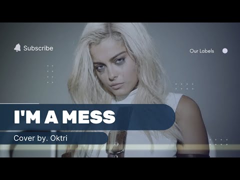 【SPECIAL SOLO COVER】Oktri - I'm a mess || original by.Bebe Rexha @BEBEREXHA thumbnail