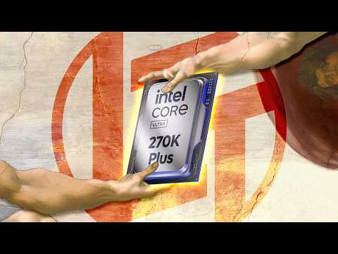 Intel is BACK. THIS IS NOT A DRILL. - Core Ultra 270K Plus & 250K Plus CPU Review thumbnail