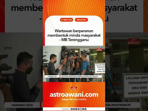 Wartawan berperanan membentuk minda masyarakat - MB Terengganu thumbnail