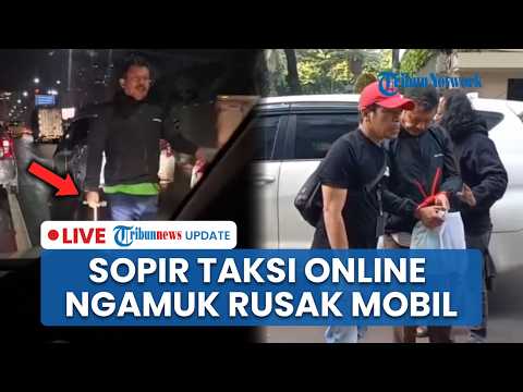 🔴LIVE: Nasib Sopir Taksi Online Viral Ngamuk di Tol JORR hingga Rusak Mobil Gegara Tak Diberi Jalan thumbnail