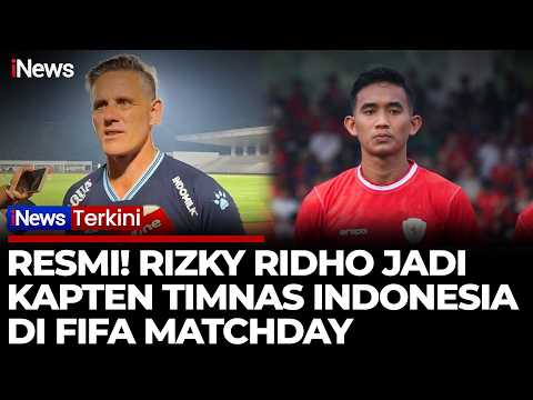 John Herdman Umumkan Kapten Baru Timnas Indonesia, Rizky Ridho Terpilih! | iNews Terkini thumbnail