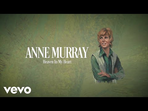 Anne Murray - Heaven In My Heart (Visualizer) thumbnail