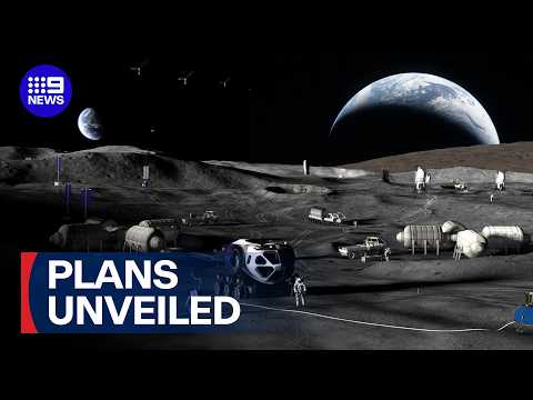 NASA reveal plans to establish permanent base on the moon | 9 News Australia thumbnail