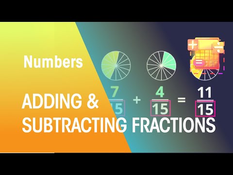 Adding and Subtracting Fractions | Numbers| Maths | FuseSchool thumbnail
