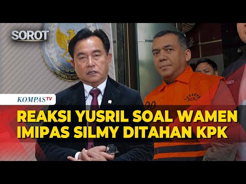 [FULL] Menko Yusril Tanggapi Wamen Imipas Silmy Karim Ditahan KPK: Tantangan Berat Pemerintah thumbnail