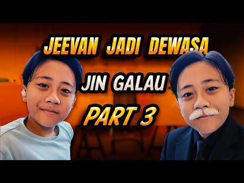 DRAMA | " BOSAN JADI BOCIL!" Jeevan Menderita | Jin Galau | Part 3 thumbnail