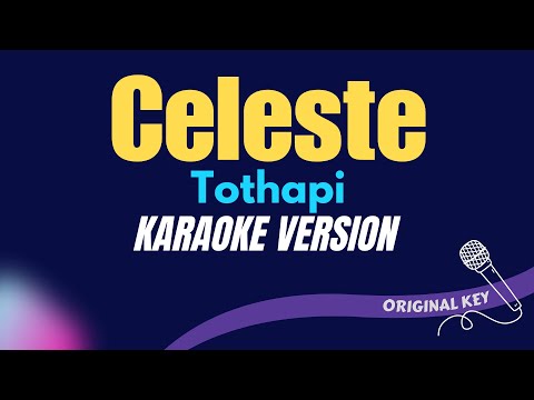 CELESTE - Tothapi (KARAOKE VERSION) thumbnail