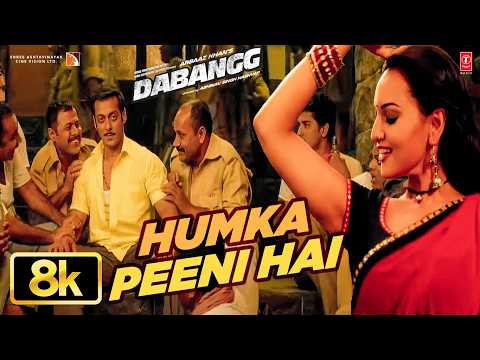 Dabangg: Humka Peeni Hai 8K Full Video | Salman Khan | Sonakshi Singh | Master Saleem | Sajid-Wajid thumbnail