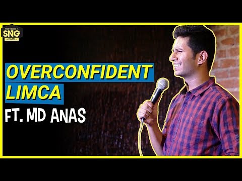 Stand-Up Comedy: Over Confident Limca Ft. MD Anas | SnG thumbnail