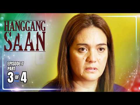 Hanggang Saan | Episode 7 (3/4) | May 21, 2026 thumbnail