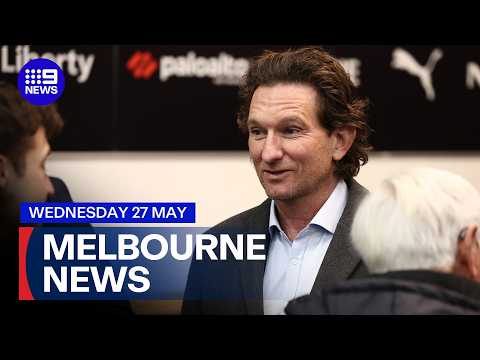 9News Melbourne | Wednesday May 27 | Full Episode thumbnail