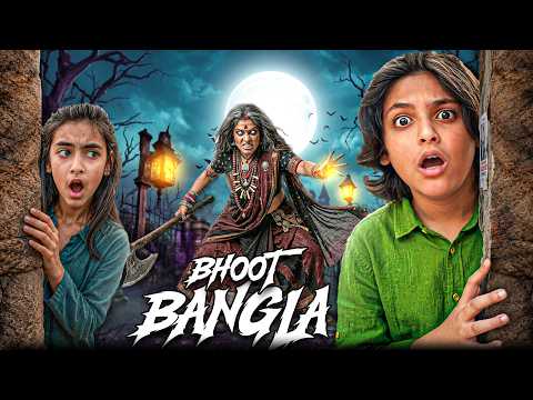 Bhoot Bangla Ki Papi Gudiya 🧟‍♀️👻 || Sequence Part-2  || Horror Film 🎥 thumbnail