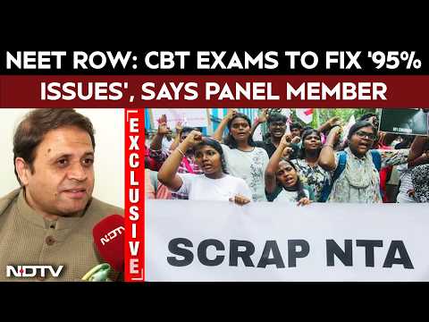 NEET Row: Computer-Based Exam From Next Year Will Fix "95% Issues", Says Panel Member thumbnail