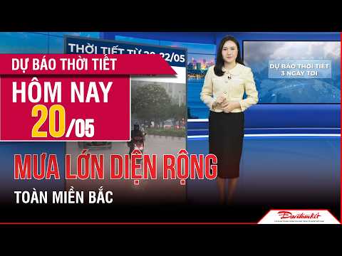 Dự báo thời tiết 20-22/05 | Bắc Bộ và Bắc Trung Bộ mưa lớn diện rộng, cục bộ đặc biệt to trên 250mm thumbnail
