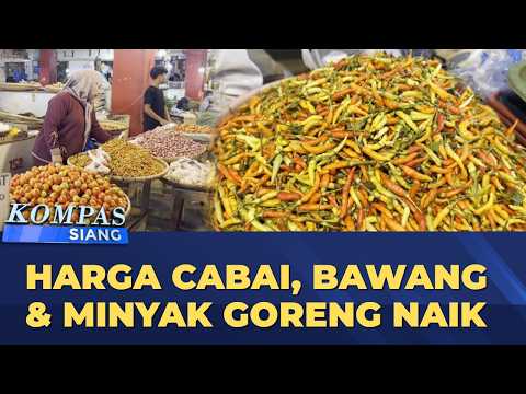 🔴LIVE - Harga Cabai, Bawang & Minyak Goreng Kompak Naik di Kota Manado | KOMPAS SIANG thumbnail