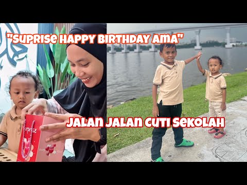 Happy Birthday ama | Jalan jalan cuti sekolah part 1  thumbnail