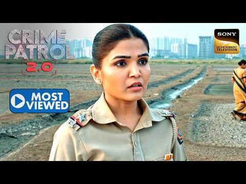 Uncle ने किया अपनी भांजी का सौदा | Crime Patrol 2.0 | Most Viewed thumbnail