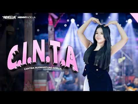 C.I.N.T.A - Cantika Nuswantoro Adella - OM ADELLA thumbnail