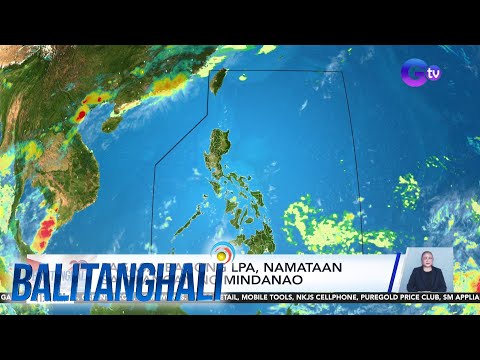 LPA sa loob ng PAR | Balitanghali thumbnail
