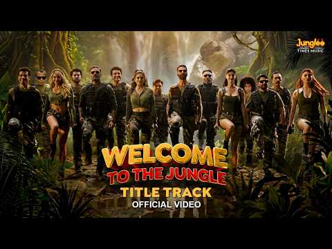 Welcome to the Jungle (Title Track) | Akshay Kumar | Disha Patani | Shaan | Vikram Montrose| Priya P thumbnail