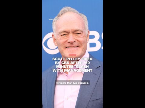 Scott Pelley fired by CBS after ‘60 Minutes’ clash with management thumbnail