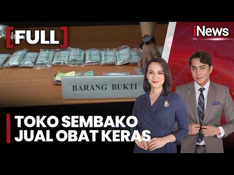Toko Sembako Jual Obat Keras, Dua Penjaga Ditangkap | FULL iNews Today (19/5) thumbnail
