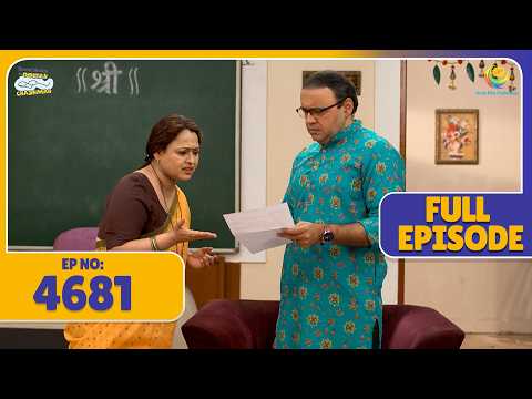 FULL EPISODE 4681 - Bhide ke Ghar aaya Notice! | Taarak Mehta Ka Ooltah Chashmah| तारक मेहता thumbnail