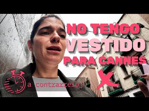 VLOG A CONTRACORRIENTE! MENOS DE 24HORAS ME QUEDO SIN VESTIDO PARA CANNES! 😭😔 thumbnail