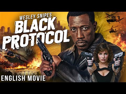 Wesley Snipes In BLACK PROTOCOL - Hollywood Movie | Donald Sutherland | Superhit Full Action Movie thumbnail