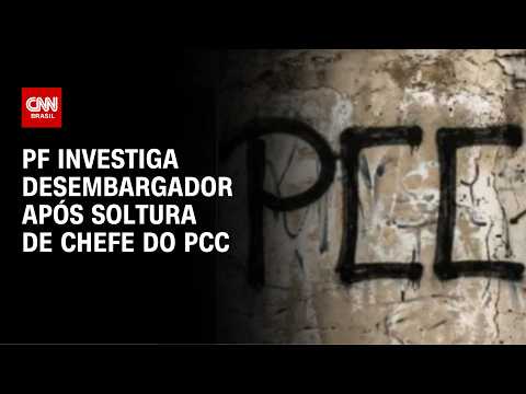 PF investiga desembargador após SOLTURA de CHEFE do PCC thumbnail