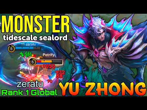 Tidescale Sealord Yu Zhong  Monster Offlaner - Top 1 Global Yu Zhong by zeratu - Mobile Legends thumbnail