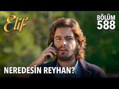 Kerem, Reyhan'ı bulabilecek mi? | Elif 588. Bölüm thumbnail