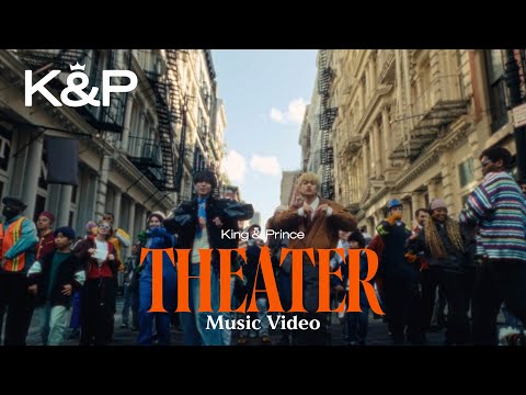 King & Prince「Theater」MV thumbnail