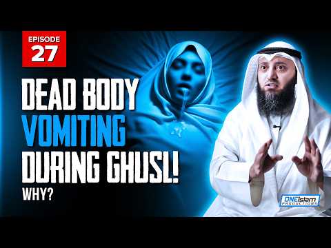 Dead Body Vomiting During Ghusl! Why? | Stories Of Dead People Series | EP27 | S2 thumbnail