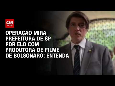 O que se sabe sobre a operação que mira Prefeitura de SP e filme de Bolsonaro? thumbnail